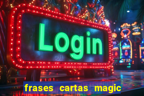 frases cartas magic the gathering